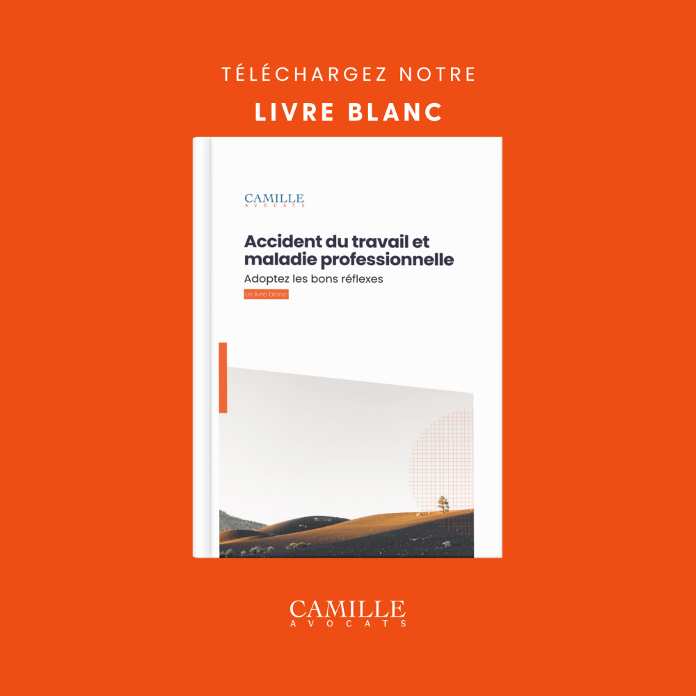 Nouveau Livre Blanc : "Accident du travail et maladie professionnelle : Adoptez les bons réflexes"