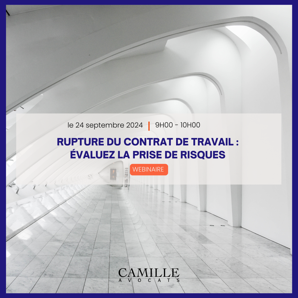 [REPLAY WEBINAIRE] Rupture du contrat de travail – Évaluez la prise de risques ! 